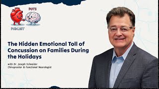 EP28: The Hidden Emotional Toll of Concussion on Families During the Holidays