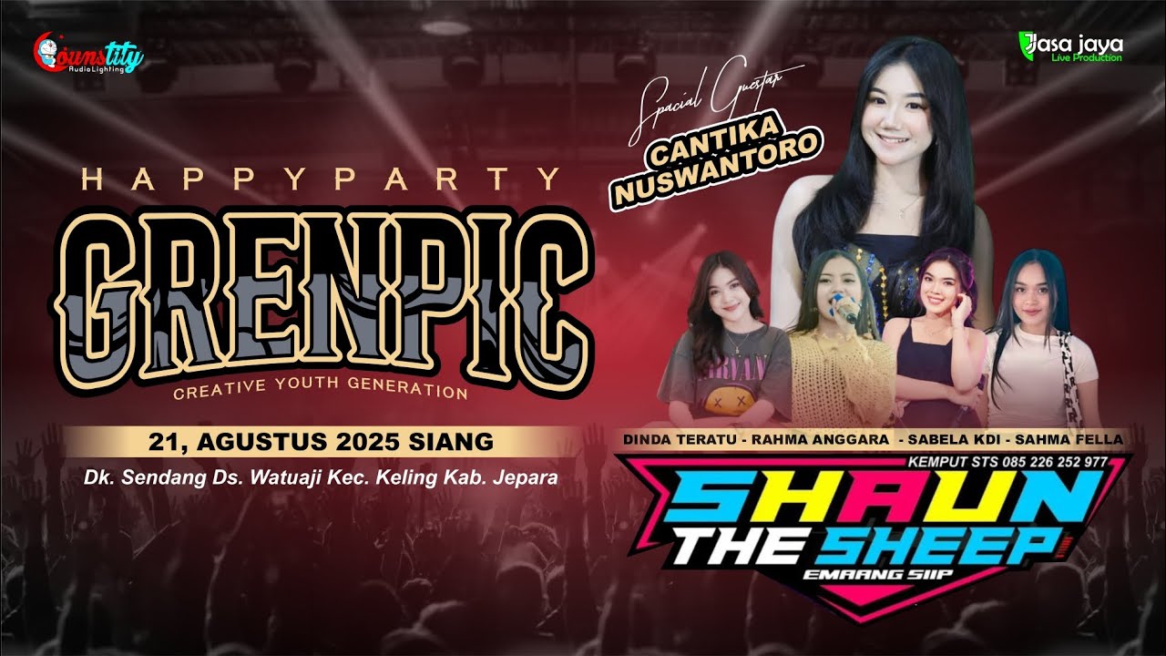LIVE SHAUN THE SHEEP - HAPPY PARTY GRENPIC GENERATION - WATUAJI KELING JEPARA | COUNSTITY AUDIO