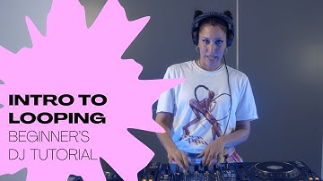 How to use loops with Meg10 | DJ Tutorial for Beginners