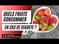 [Diabète et IG bas] Quels fruits consommer quand on a du diabète ?