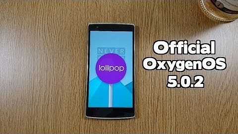 OnePlus One Official OxygenOS Lollipop 5.0.2 - Review