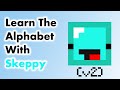 Learn The Alphabet With Skeppy (v2)