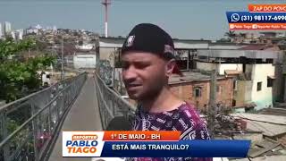Reportagem sobre o Bairro Primeiro de Maio