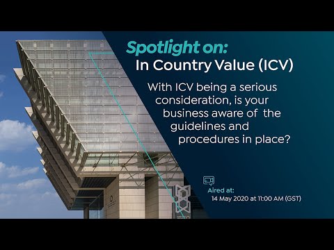 ADGM Live - Spotlight on: In Country Value (ICV)