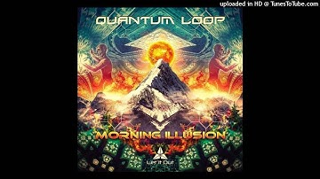 Quantum Loop - Divine Moments Of Truth (Original Mix)