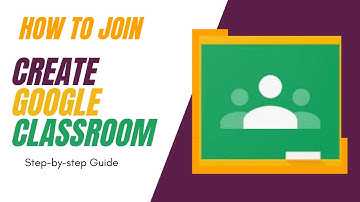 How to Create and Join a Google Classroom - Step-by-Step Guide in English