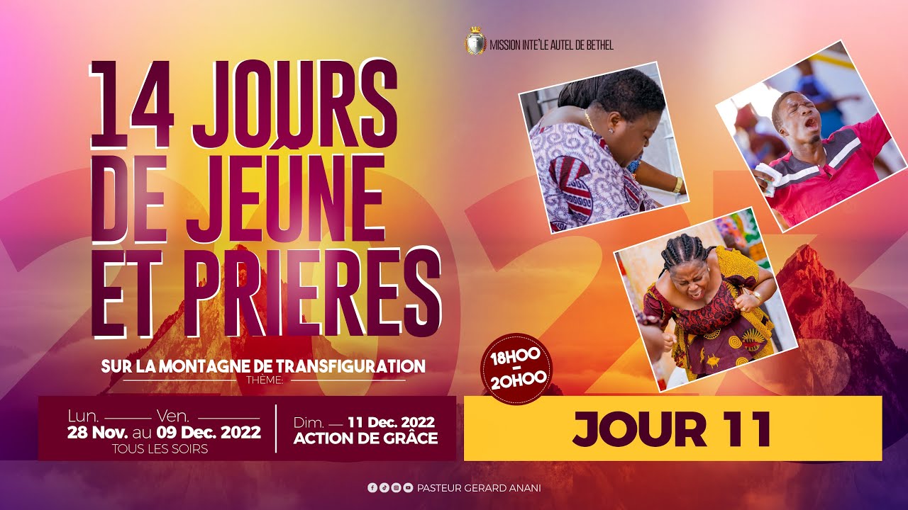 14 JOURS DE JEÛNE ET PRIERES SUR LA MONTAGNE DE TRANSFIGURATION