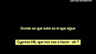 Cypress Hill - Marijuano locos (letra\/karaoke)
