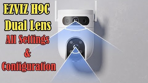 EZVIZ H9C Complete Settings Explain ⚙️ | Smart Solutions