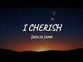 I Cherish | Dahlia Dunn (Lyric Video)