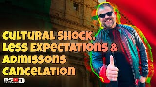 Cultural Shock | Less Expectations | Admissons Cancelation #studyinitaly