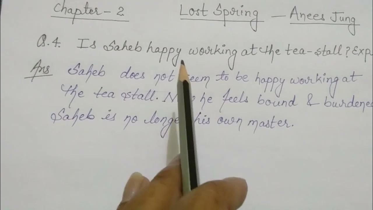 Q.4.Is saheb happy working at the tea -stall? Explain.Chp(2) class 12 ...