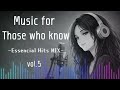 Albums for Those Who Know vol.5 — Not Background Music