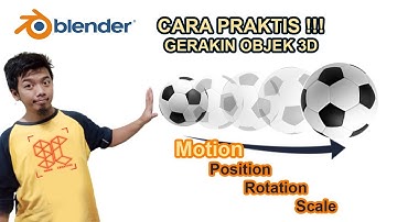 Cara Praktis Gerakin / Motion Objek 3D Bola || Tutorial Blender 3.1