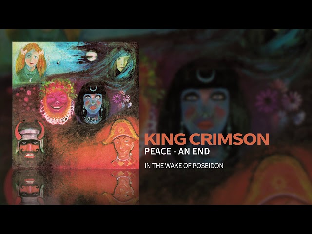 King Crimson - Peace - An End