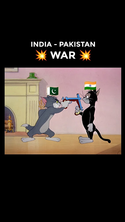 India Pakistan War 🔥🤣 Tom & Jerry Version