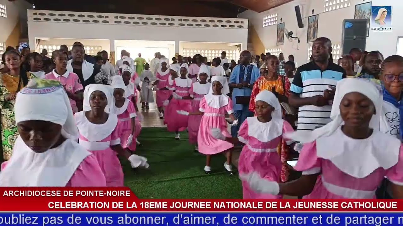 VICARIAT FORAIN MGR LÉON GIROD: CELEBRATION DE LA 18EME JOURNÉE NATIONALE DE LA JEUNESSE CATHOLIQUE