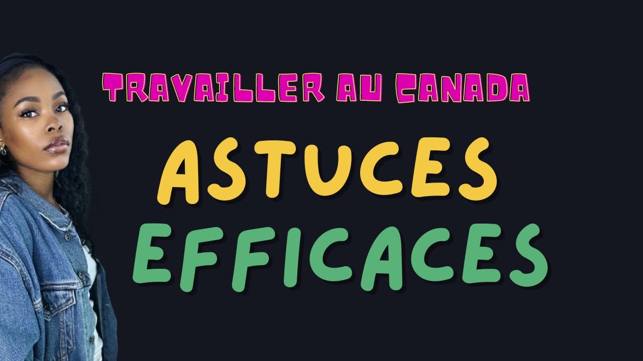Appliquer Ces Astuces Pour Trouver Du Travail Au Canada 🇨🇦 - YouTube