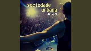 Video thumbnail of "Sociedade Urbana - Sempre Penso em Você (Ao Vivo)"