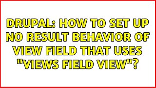 Drupal: How to set up no result behavior of View field that uses "Views field view"?