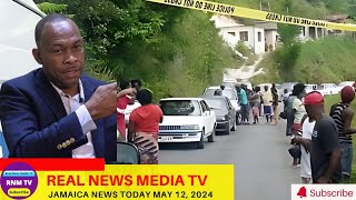 Jamaica News Today  May 12, 2024 /Real News Media TV