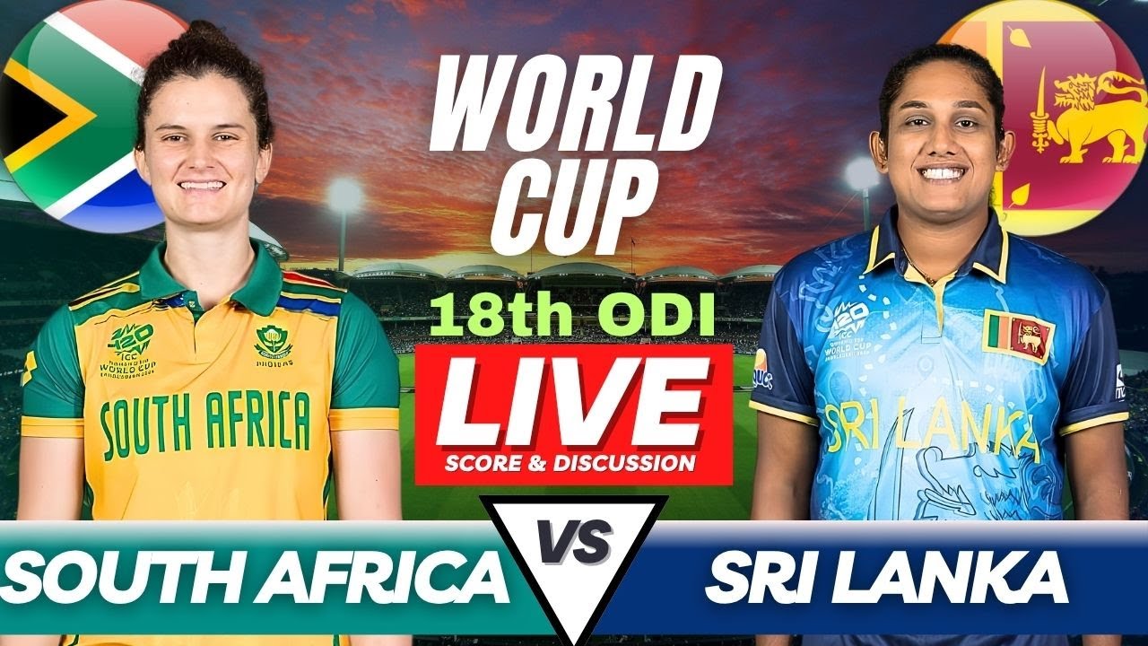 SLW vs SAW Live Cricket Match Today, SL vs SA Women 18th ODI WC 2025, Sri Lanka W vs South Africa W