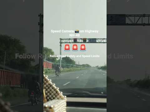 Speed Camera on Highway NH-48 #viral #trending #viralvideo #viralshorts #shorts #shortvideo #short