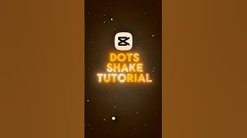 Dots Shake Tutorial 🤩 | Capcut Tutorial | #capcuttutorial #capcutshake
