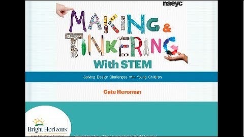 Webinar: Back to School–Making and Tinkering With STEM