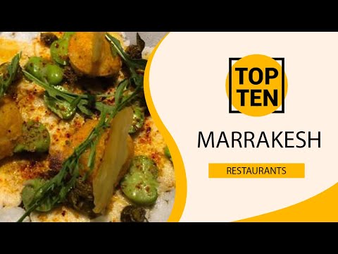 วีดีโอ: ร้านอาหารที่ดีที่สุดในมาราเกช