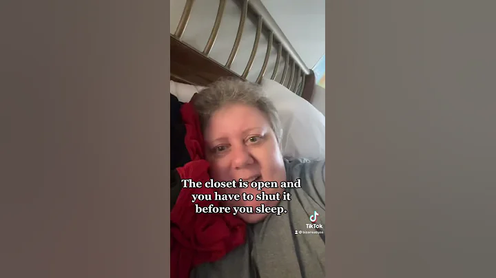 Shut closet before sleeping