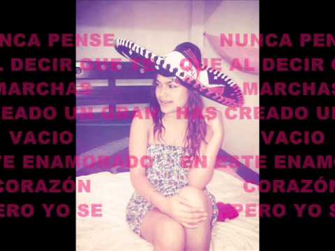 TE VOY A EXTRAÑAR CON LETRA CORAZON SERRANO