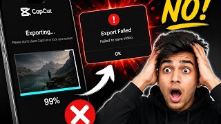 CapCut Export Failed? Video Save Nahi Ho Rahi? (2026 Working Fix)