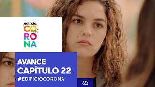 #EdificioCorona / Chapter 22 Preview / #Mega