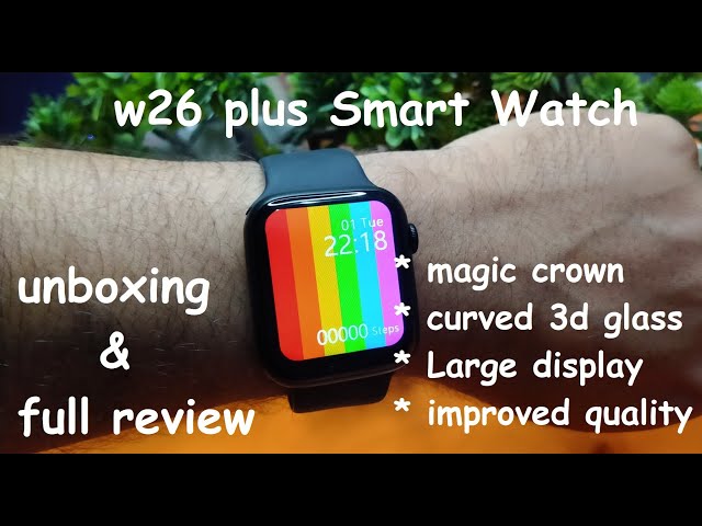 ⌚ ⌚ Cómo CAMBIAR CORREA Smartwatch W26 y Smartwatch W26 Plus 