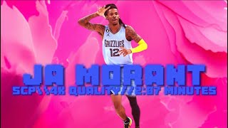 JA MORANT 4K SCP