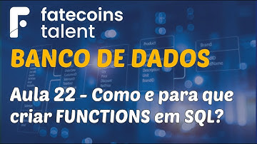 Banco de Dados e SQL  - Aula 22 - Como e para que criar FUNCTIONS em SQL no MySQL?
