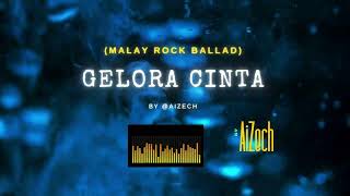 Download Lagu AiZech - Gelora Cinta (Malay Rock 90's) MP3 Download Lagu AiZech - Gelora Cinta (Malay Rock 90's) MP3