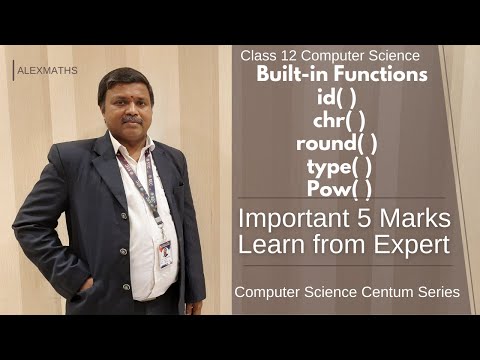 Built-in Functions in Python  | Lesson 7 Python Functions 5 Marks Class 12 Computer Science
