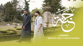 Jannah - Mikhaael Mala x Abidur Rahman (Official Music Video)