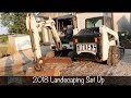 2018 Landscaping Set Up & Our Company History