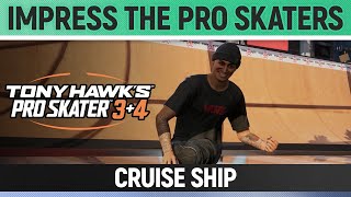 Tony Hawks Pro Skater 34 - Cruise Ship - Impress The Pro Skaters