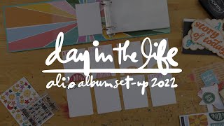 Day In The Life 2022 Alis 4X6 Album Set Up Documenting Plans