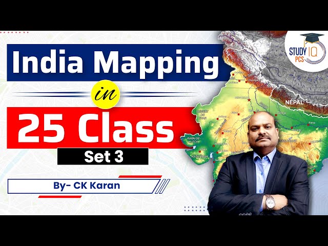 India Mapping in 25 Class | Set 3 | Indian geography | india mapping | studyiq pcs class=