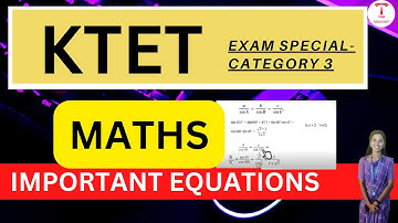 ktet 3 maths-important equations-exam special