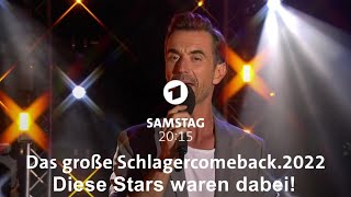 Video thumbnail of "Das große Schlagercomeback 2022 I Diese Stars waren dabei!"