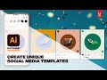 Create Unique Social Media Templates | Adobe Illustrator Bootcamp (6/10)