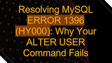 Resolving MySQL ERROR 1396 (HY000): Why Your ALTER USER Command Fails