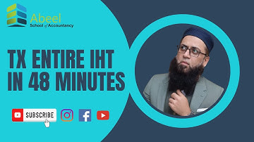Master ACCA TAXATION (TX) | INHERITANCE TAX (IHT) in 48 Minutes