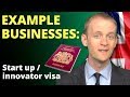 Innovator / start-up visas: EXAMPLE BUSINESSES 🇬🇧 ✅️